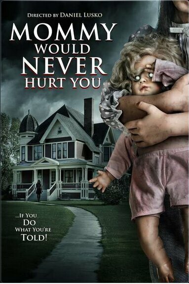  Мамочка не навредит тебе смотреть онлайн (2019) 